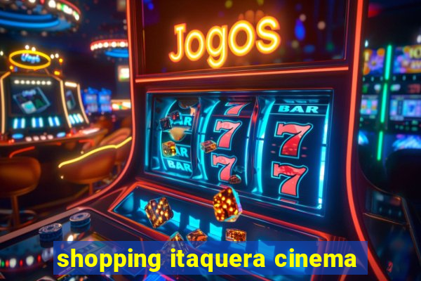 shopping itaquera cinema